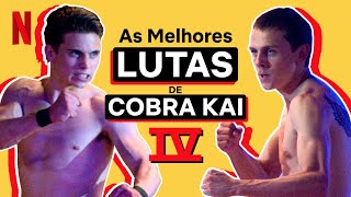 Melhores Lutas de Cobra Kai Temporada 4 | Netflix Brasil