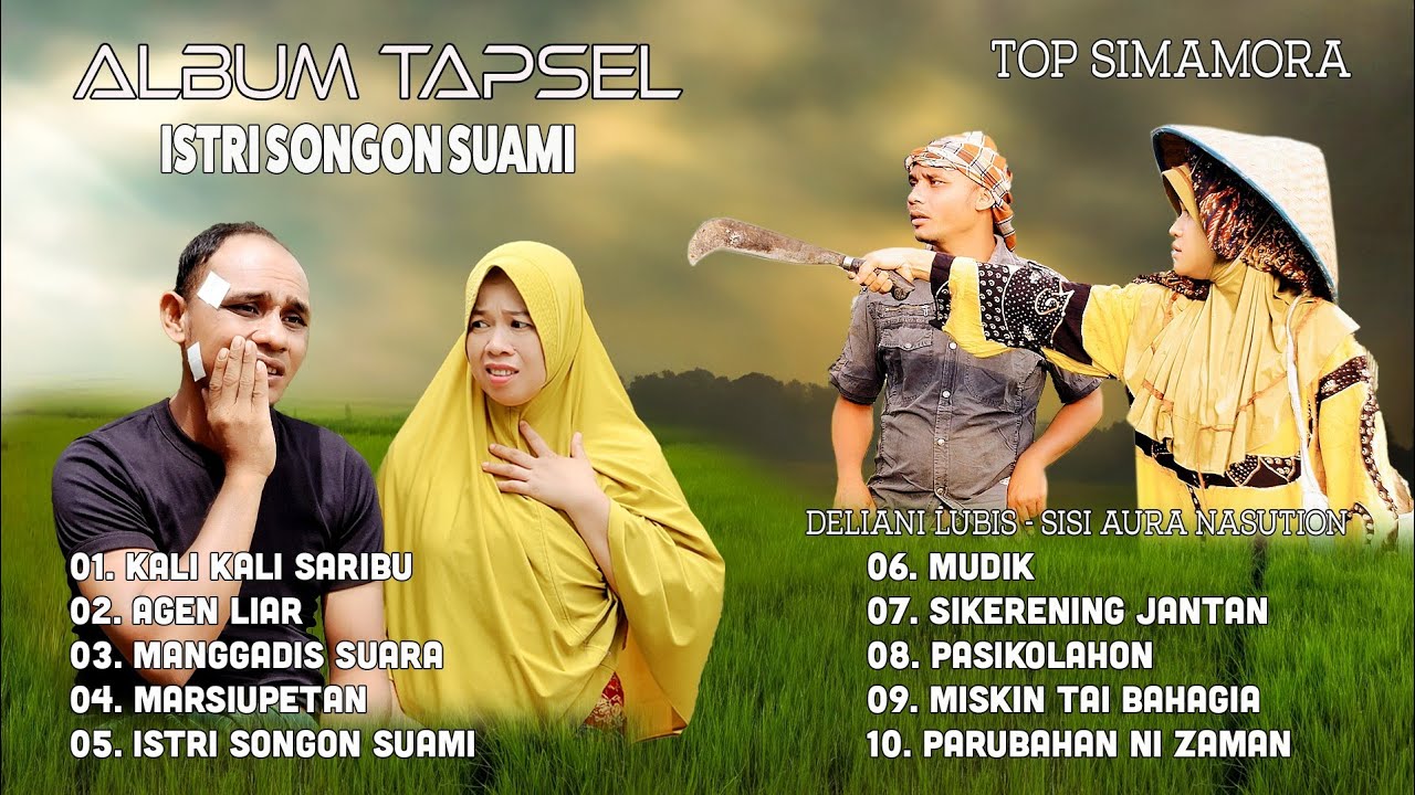 ALBUM LAGU TAPSEL  TOP SIMAMORA FEAT DELIANI LUBIS - MUDIK