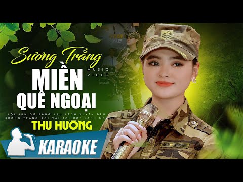 Tonton KARAOKE Sương Trắng Miền Quê Ngoại - Thu Hường | Lội bùn dơ băng lau lách xuyên đêm di YouTube