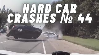 HARD CAR CRASHES | FATAL CAR CRASHES | FATAL ACCIDENT | SCARY ACCIDENTS - COMPILATION № 44