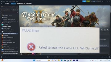 How to Fix Kingdom Come Deliverance II KCD2 Error Failed To Load The Game DLL "WHGame.dll"