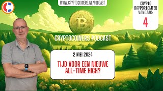 Podcast  2 mei 2024  Bitcoin en crypto: tijd voor een nieuwe alltime high?