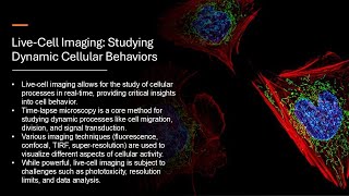Live Cell Imaging: Studying Dynamic Cellular Behaviors (Notes included)