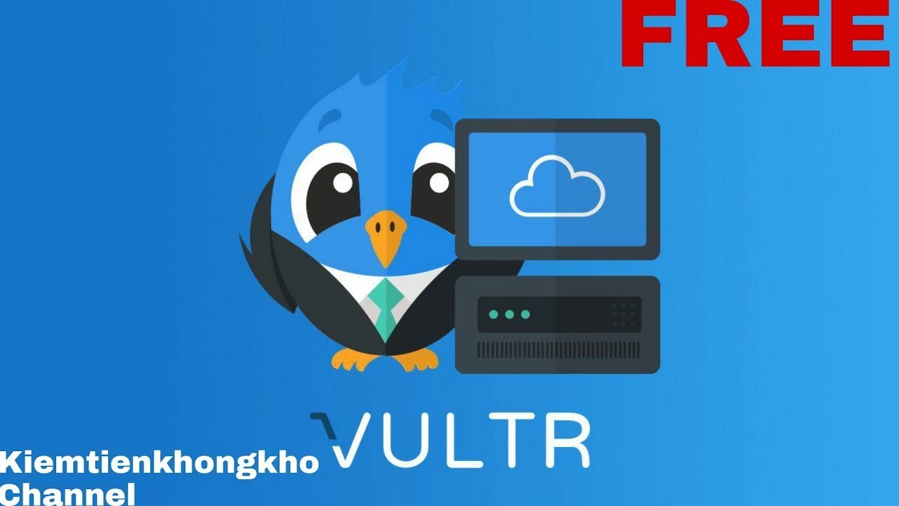 free vps  2022 Update  Hướng Dẫn Tạo Vps Vultr Free