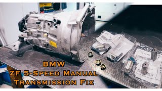 : BMW ZF 5-Speed Manual Transmission Fix ( ZF S5D 320Z )