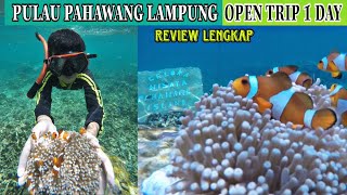 Pulau Pahawang Lampung - Wisata lampung Open Trip 1 DAY - Rekomendasi travel pahawang