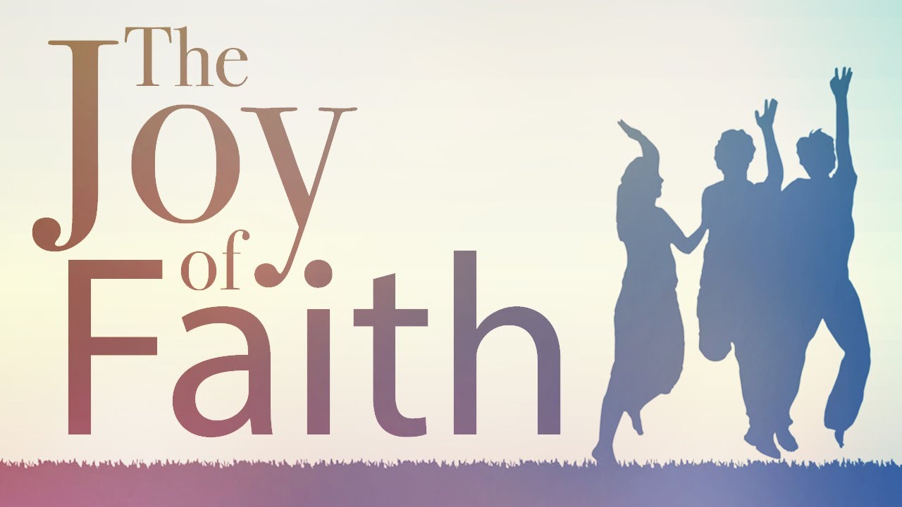 Pt. 3 - Joy In The Church (The Joy Of Faith) - YouTube