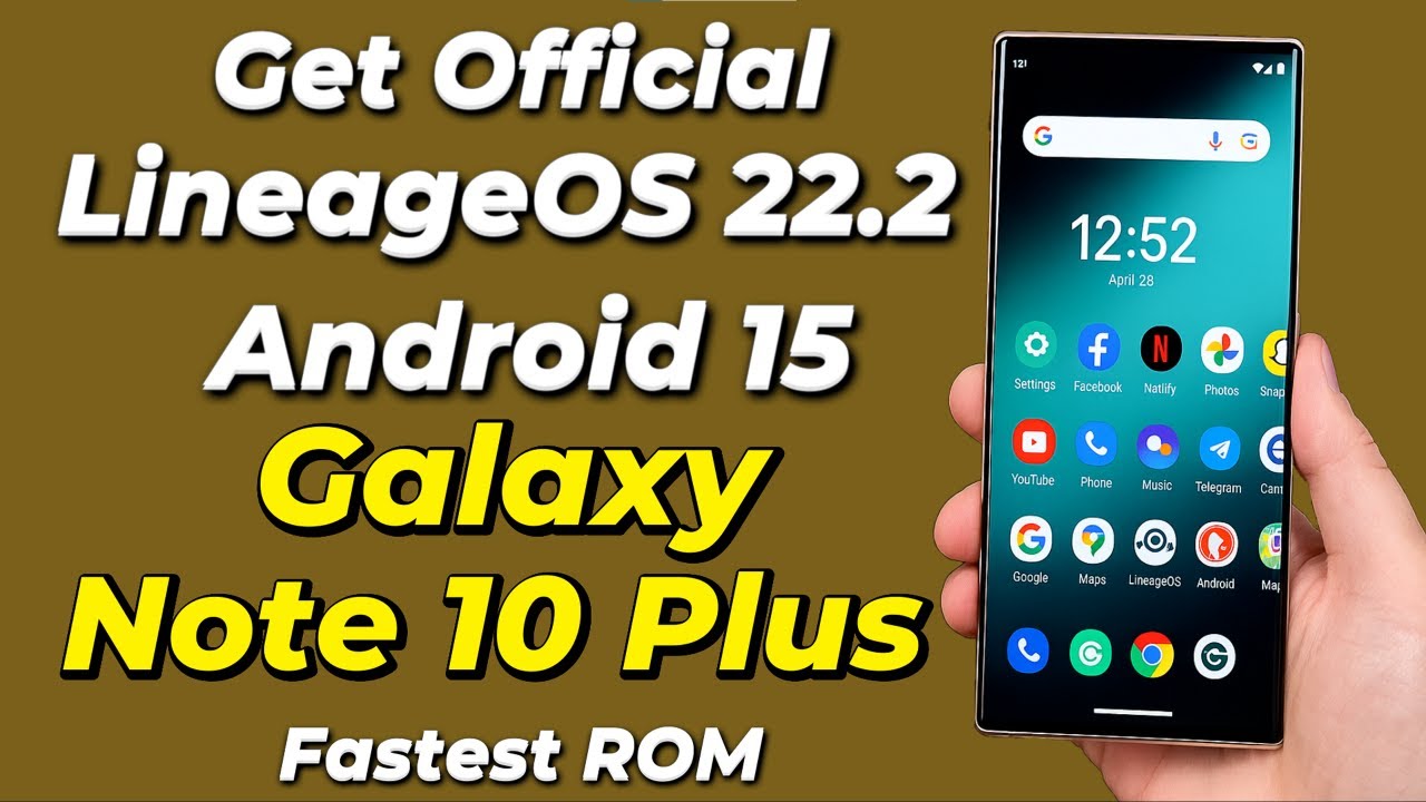Install Official LineageOS 22.2 A15 ON Galaxy Note 10 Plus -English ...