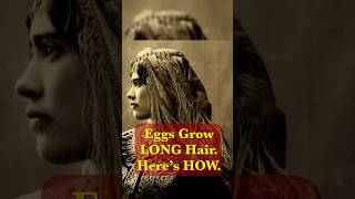 How to use eggs to grow long hair...
