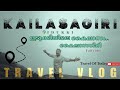 Kailasagiri | Idukki | Charlie Kulam | Travel Vlog കൈലാസഗിരി 2024