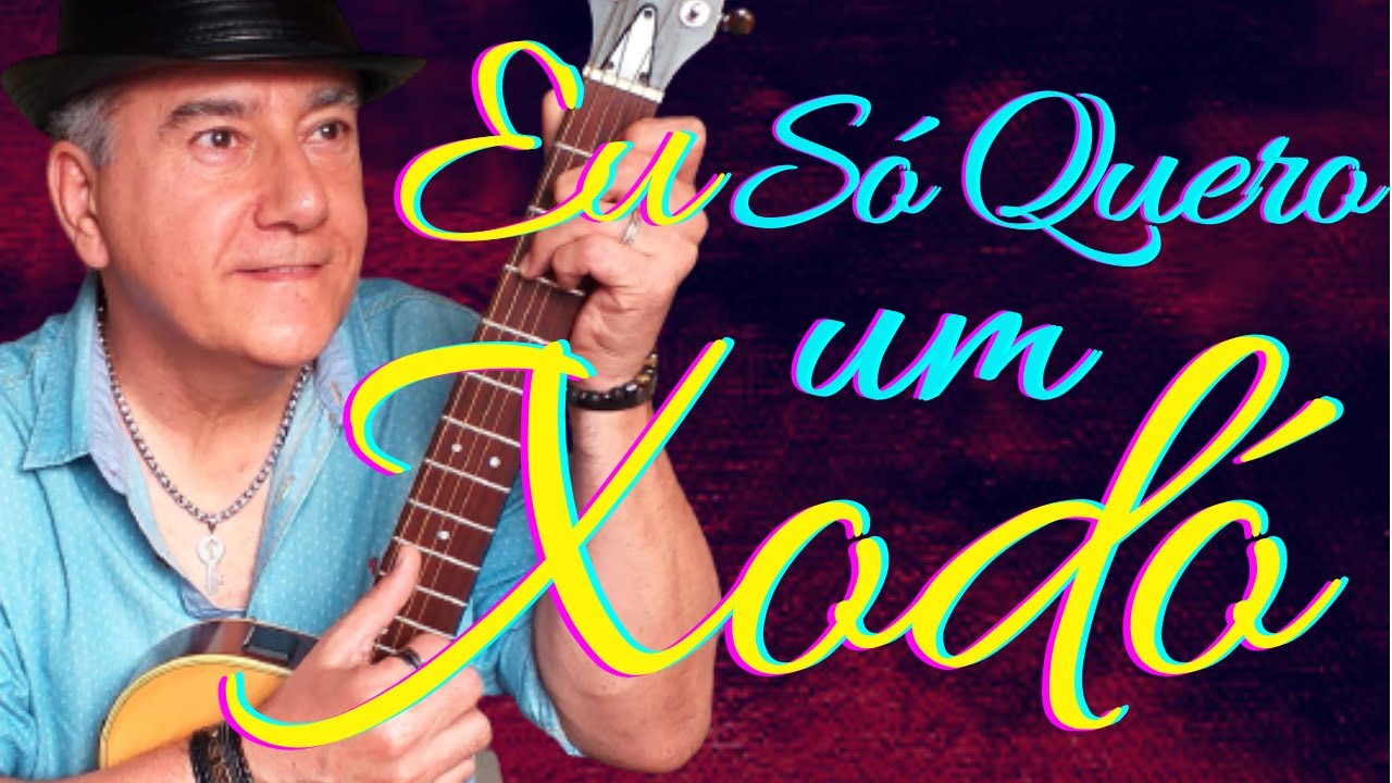 Eu Só Quero Um Xodó Cifra (simplificada iniciante) (52)