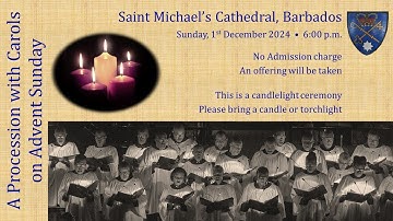 A PROCESSION WITH CAROLS ON ADVENT SUNDAY