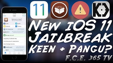 PANGU + KEEN iOS 11 JAILBREAK For 64-Bit - Is It Real?