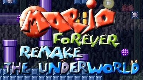 Mario Forever Remake - The Underworld walkthrough