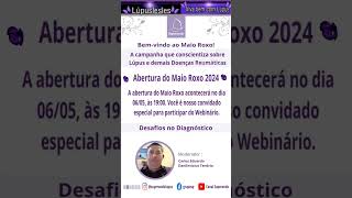 Live da Superando: Campanha que conscientiza sobre Lúpus e demais Doenças Reumáticas #MaioRoxo