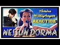 REACTION | Amira Willighagen - Nessun Dorma CIG 2017