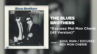 Watch Blues Brothers Excusez Moi Mon Cherie video