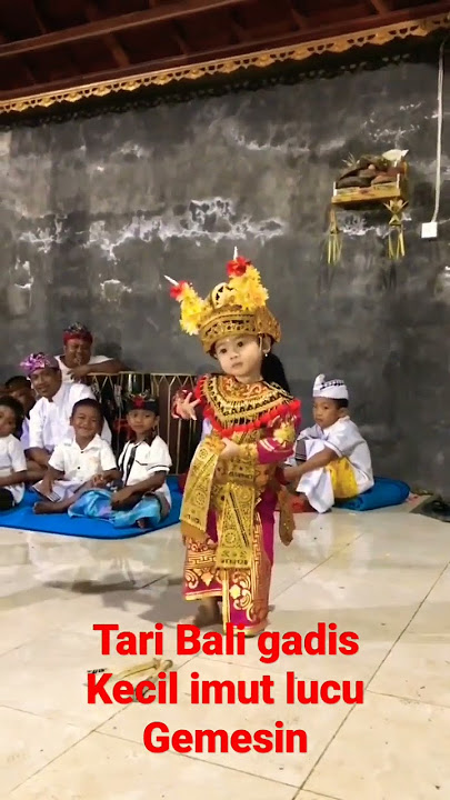 Tari Bali Gadis Kecil imut lucu Gemesin Banget