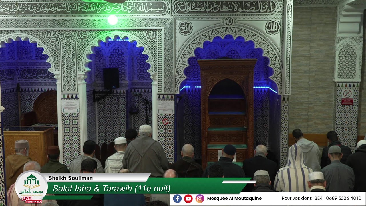 Salat Ishaa & Tarawih (11ème nuit)
