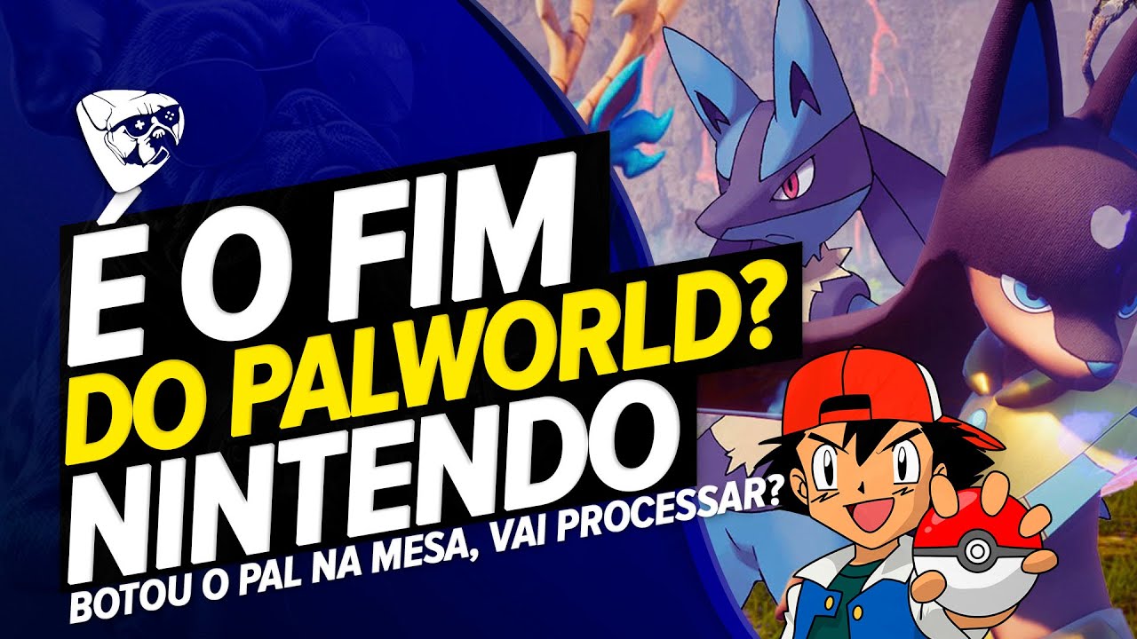É O FIM DO PALWORLD! NINTENDO Vai PROCESSAR O Jogo Por CÓPIA! O PAL VAI ...