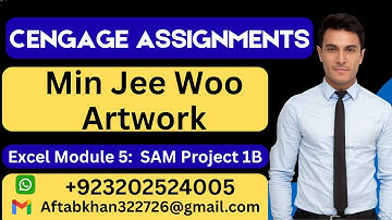 Min Jee Woo Artwork Excel Module 5 SAM Project 1b #Minjeewooartwork