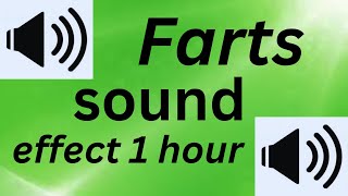 Farts sound effect 1 hour