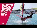 HOW TO RIG A WASZP - Top Tips to get the most from your rigging