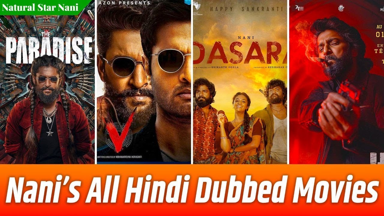 Top 32 Natural Star Nani All Hindi Dubbed Movies Available On YouTube|The Paradise|Hit.