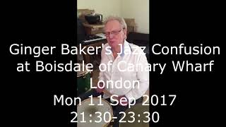 Ginger Baker @Boisdale 11 Sep 2017