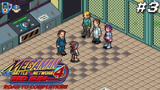 MegaMan Battle Network 4 Red Sun: Road to completion!|Episode 3: The preliminiaries|BurnCrowSP
