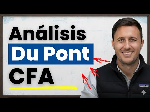 #56 FRA: QUÉ ES EL ANÁLISIS DU PONT FINANZAS (INTERPRETACIÓN Y EJEMPLO RESUELTO) ✅✏️ | CFA LEVEL 1