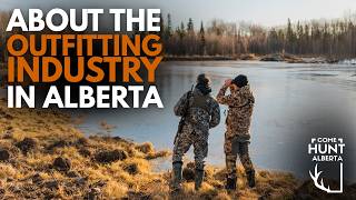 About Alberta’s Outfitting Industry | Come Hunt Alberta