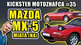 Mazda MX-5 Miata - Kickster MotoznaFca #35