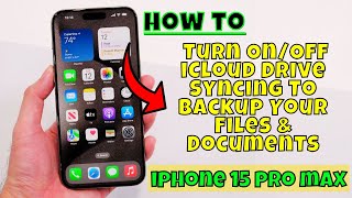 iPhone 15 Pro Max How to Turn On/Off iCloud Drive Syncing To Backup Your Files & Documents screenshot 4