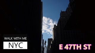 Walking New York City E 47TH ST