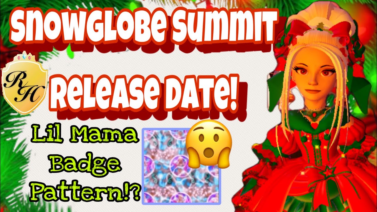 SNOWGLOBE SUMMIT RELEASE DATE! CONFIRMED! CHRISTMAS UPDATE 2022 ROYALE ...