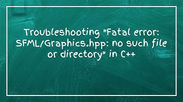 Troubleshooting "Fatal error: SFML/Graphics.hpp: no such file or directory" in C++