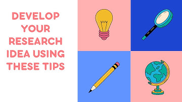 How to develop your research idea - Tips for beginners.