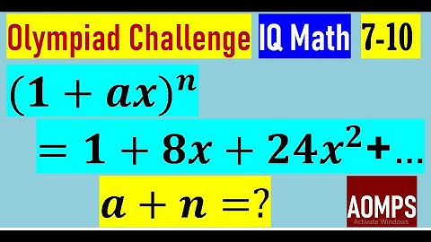 If 〖(1+ax)〗^n=1+8x+24x^2+⋯, find the value of (a+n).