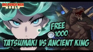 WAHH OP PARAH TATSUMAKI AUTO EASY LAWAN BOSS ANCIENT KING - ONE PUNCH MAN WORLD by Bang Gonres 290 views 3 months ago 5 minutes, 48 seconds