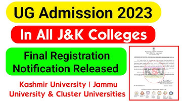 UG Admission 2023 In All J&K Colleges Final Notification Released | Important Information