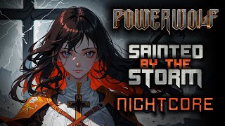 [Female Cover] POWERWOLF – Sainted by the Storm [NIGHTCORE by ANAHATA + Lyrics]