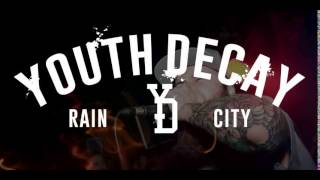Video thumbnail of "Youth Decay - Little Winnipeg"