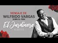 Capture de la vidéo Mensaje De Wilfrido Vargas Sobre El Tema "El Jardinero."