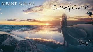 Colbie Caillat - Meant for Me