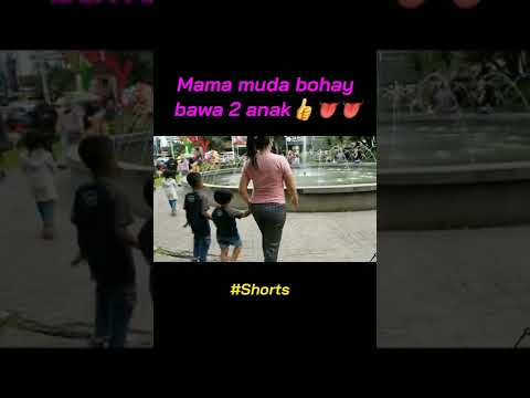 ikuti mama muda bohay jalan-jalan#shorts