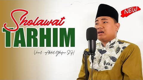 Sholawat Tarhim Merdu
