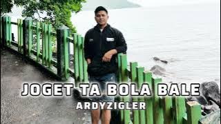 TA BOLA BALE🔥JOGET VIRAL TIKTOK(ArdyZ) NEW