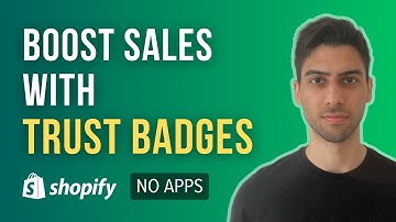 Shopify Tutorial: Add Trust Badges Without Apps (super easy)
