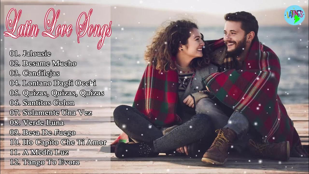 Latin Love Songs 2021 Best Classic Romantic Latin Love Songs latinx-love-songs-2021-best-romantic-latin-love-songs-youtube-music